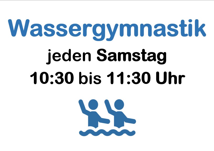 Wassergymnastik - Jeden Samstag von 10:30 - 11:30 Uhr